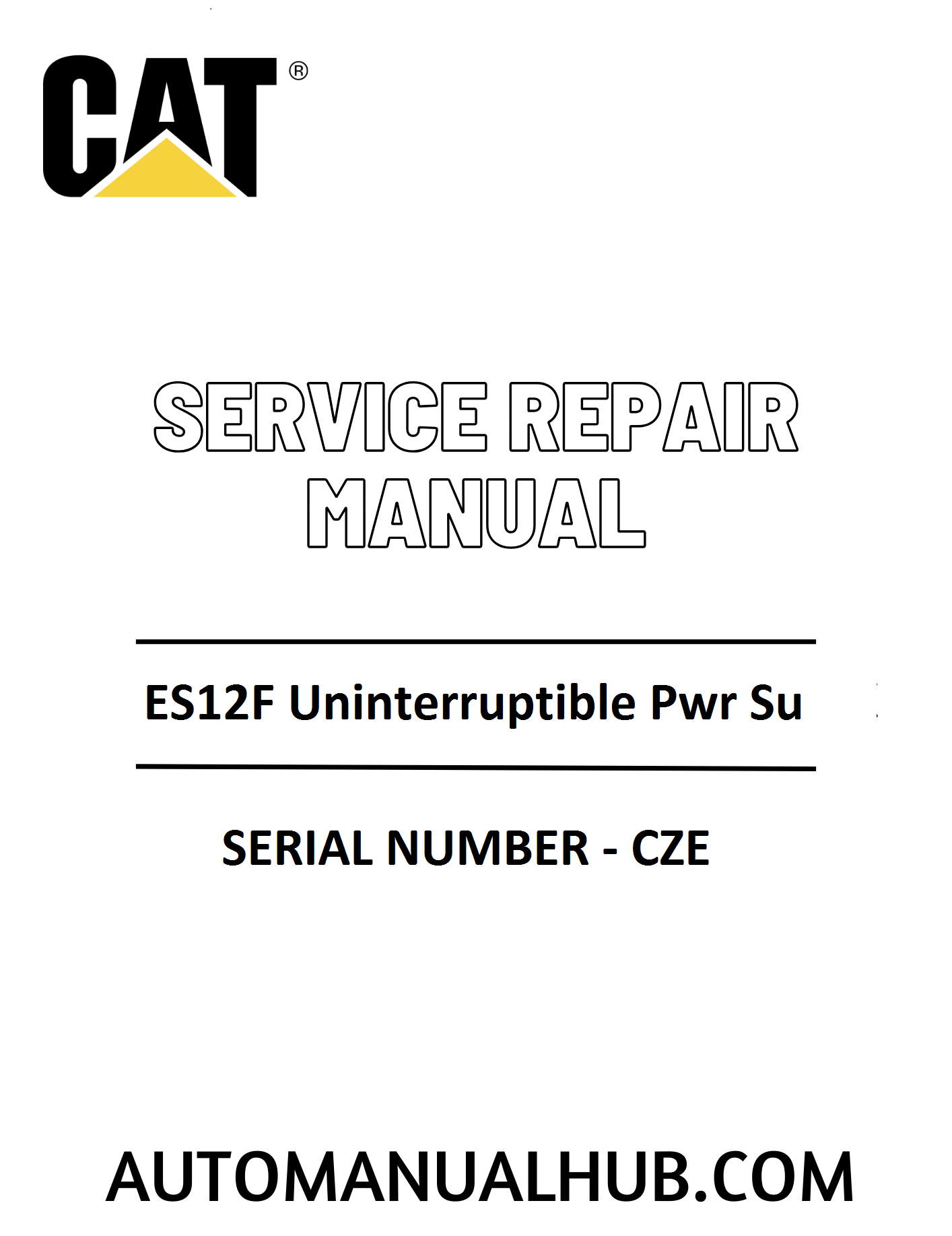 Cat Caterpillar ES12F Uninterruptible Pwr Su Service Repair Manual