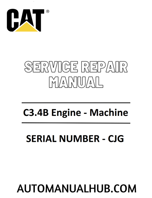 Cat Caterpillar C3.4B Engine - Machine Service Repair Manual