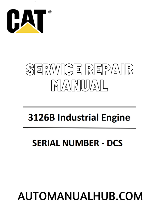 Cat Caterpillar 3126B Industrial Engine Service Repair Manual 