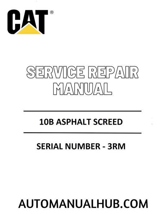 Cat Caterpillar 10B Asphalt Screed Service Repair Manual
