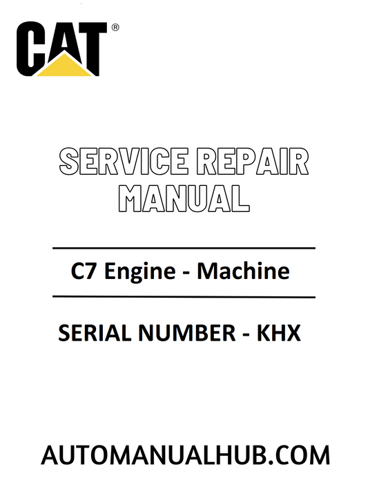 Cat Caterpillar C7 Engine - Machine Service Repair Manual 