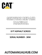 Cat Caterpillar 8 FT Asphalt Screed Service Repair Manual