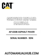 Cat Caterpillar AP-650B Asphalt Paver Service Repair Manual 