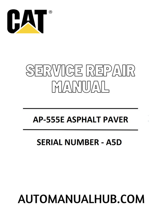 Cat Caterpillar AP-555E Asphalt Paver Service Repair Manual