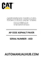 Cat Caterpillar AP-555E Asphalt Paver Service Repair Manual