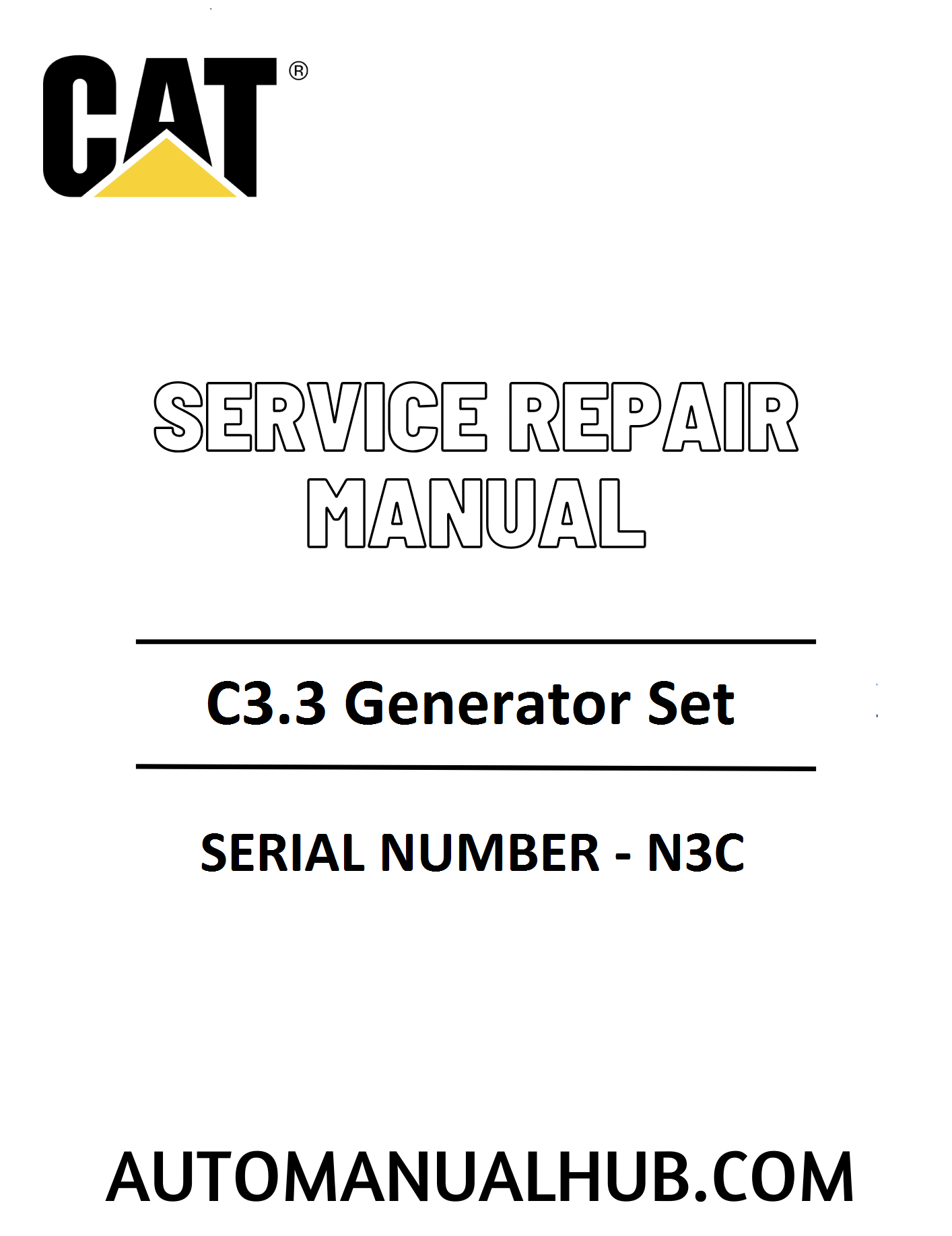 Cat Caterpillar C3.3 Generator Set Service Repair Manual 