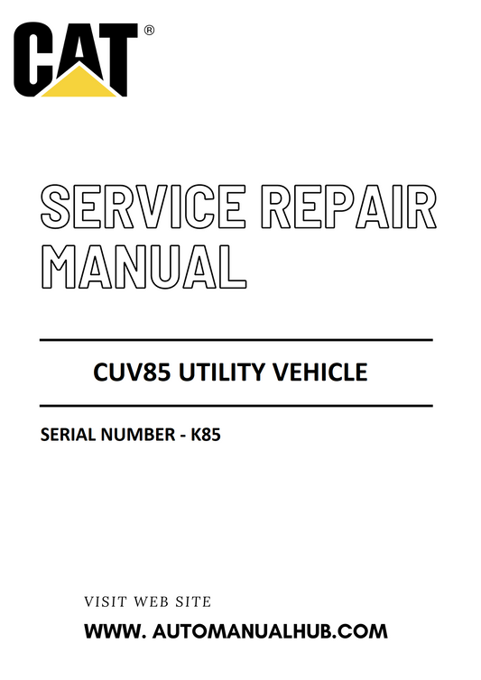 Cat Caterpillar CUV85 Utility Vehicle Service And Repair Manual Serial Number - K85 PDF Download
