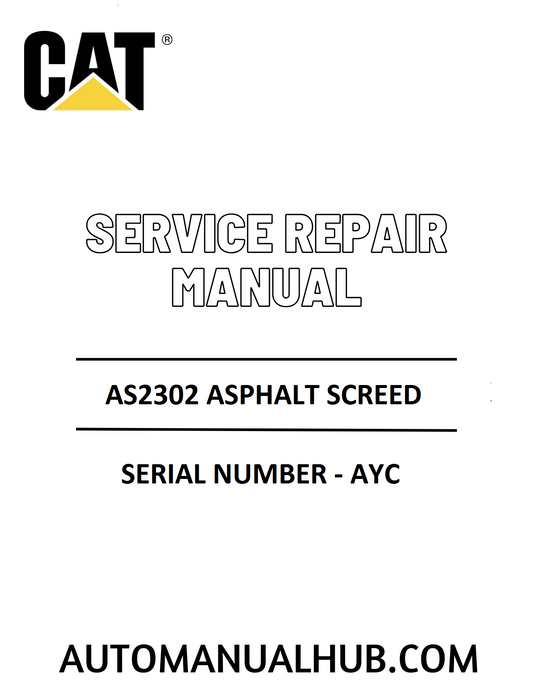 Cat Caterpillar AS2302 Asphalt Screed Service Repair Manual 
