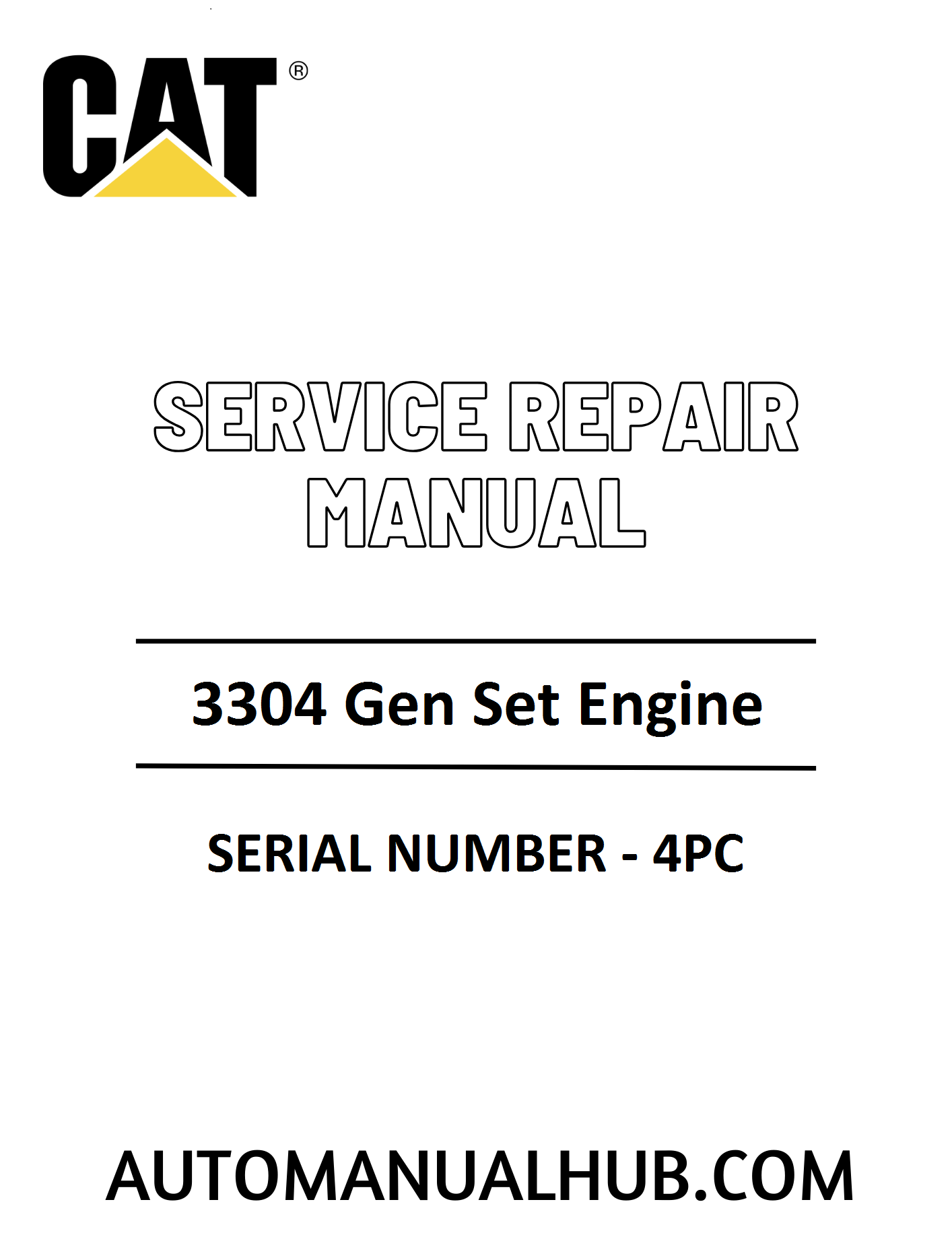 Cat Caterpillar 3304 Gen Set Engine Service Repair Manual 