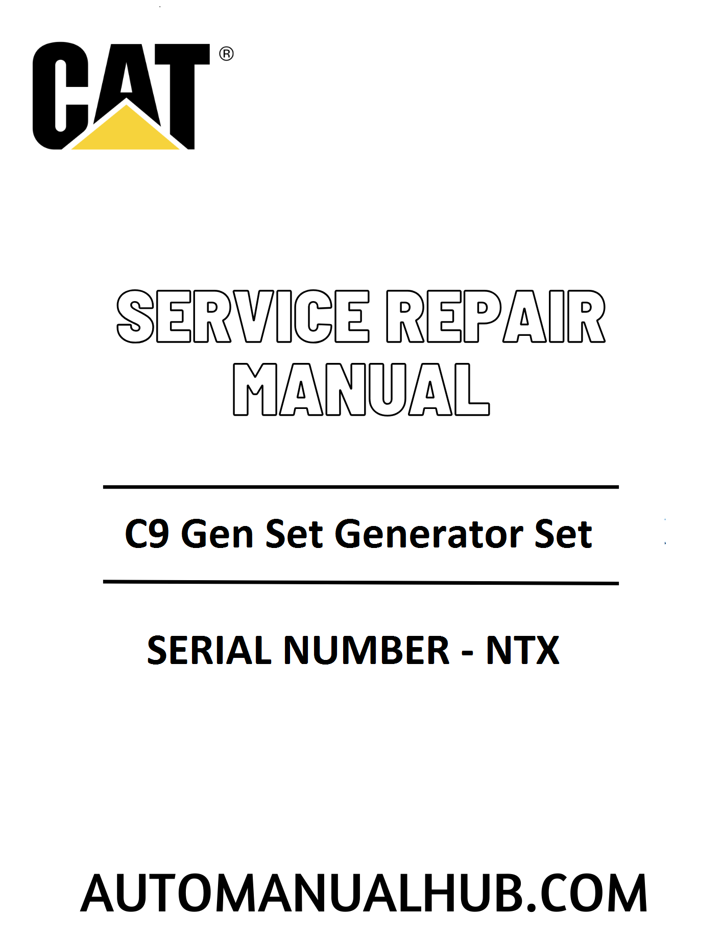 Cat Caterpillar C9 Gen Set Generator Set Service Repair Manual