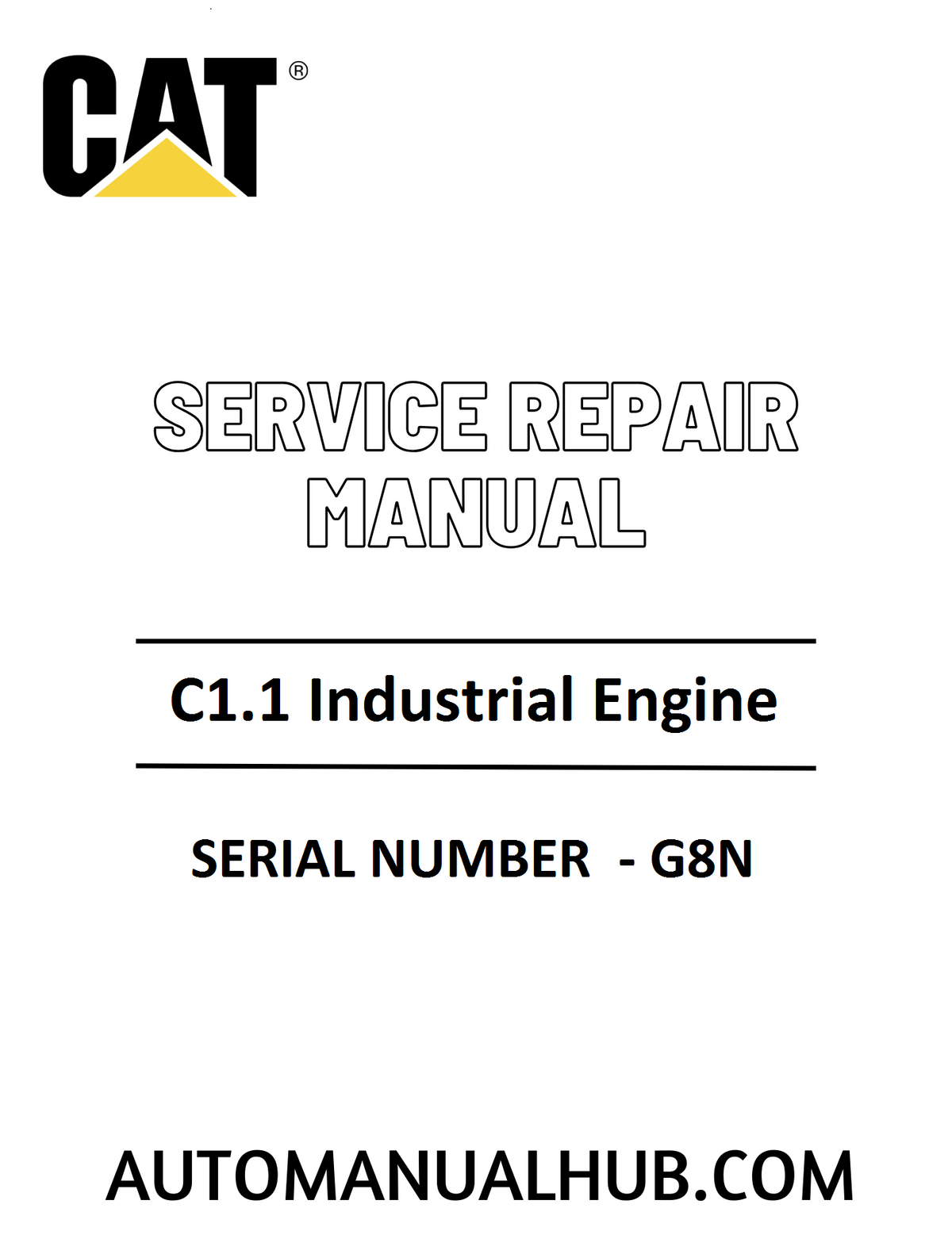 Cat Caterpillar C1.1 Industrial Engine Service Repair Manual
