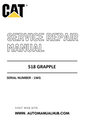 Cat Caterpillar 518 Grapple Service And Repair Manual Serial Number - 1WG PDF Download