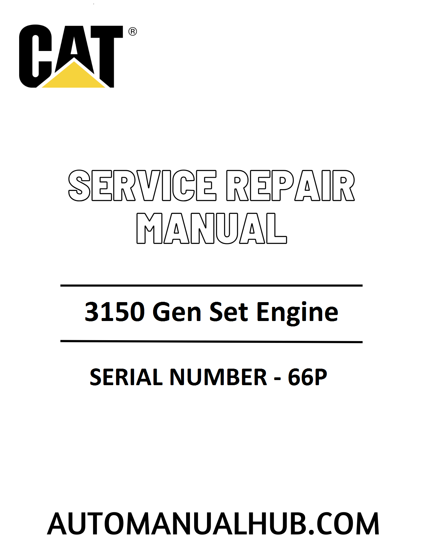 Cat Caterpillar 3150 Gen Set Engine Service Repair Manual 