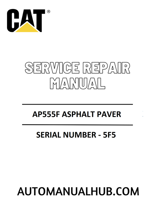 Cat Caterpillar AP555F Asphalt Paver Service Repair Manual