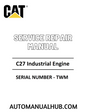 Cat Caterpillar C27 Industrial Engine Service Repair Manual 