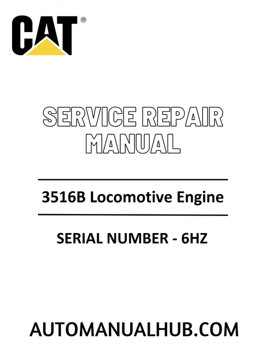Cat Caterpillar 3516B Locomotive Engine Service Repair Manual