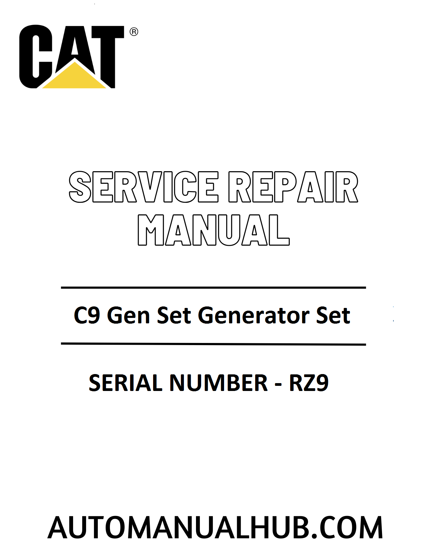 Cat Caterpillar C9 Gen Set Generator Set Service Repair Manual 