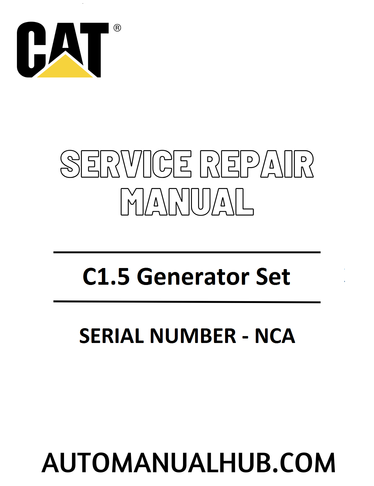 Cat Caterpillar C1.5 Generator Set Service Repair Manual 