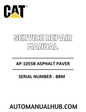 Cat Caterpillar AP-1055B Asphalt Paver Service Repair Manual