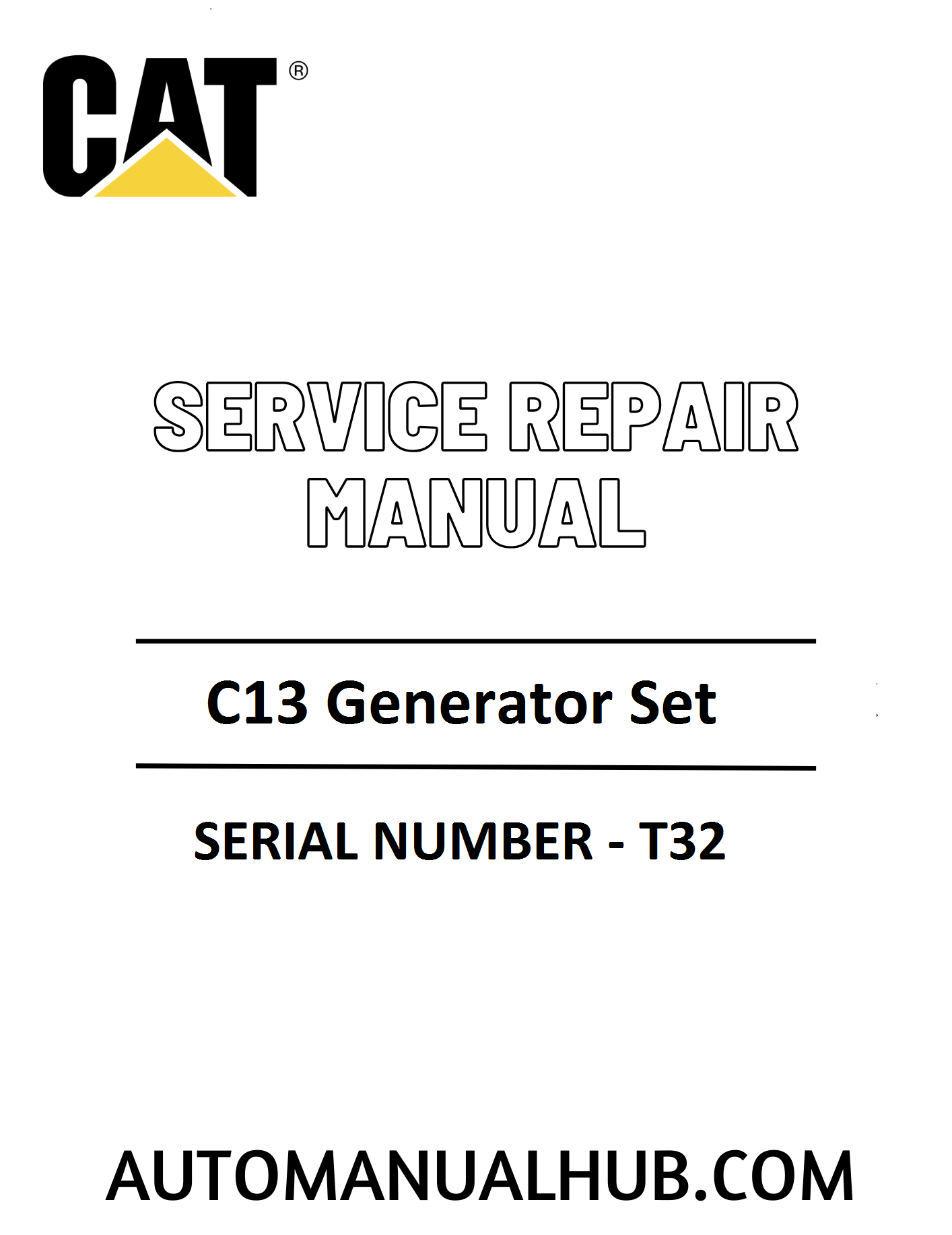 Cat Caterpillar C13 Generator Set Service Repair Manual 