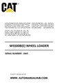 Cat Caterpillar WS500B(E) Wheel Loader Service And Repair Manual Serial Number - 6W5 PDF Download