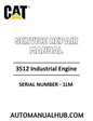 Cat Caterpillar 3512 Industrial Engine Service Repair Manual 