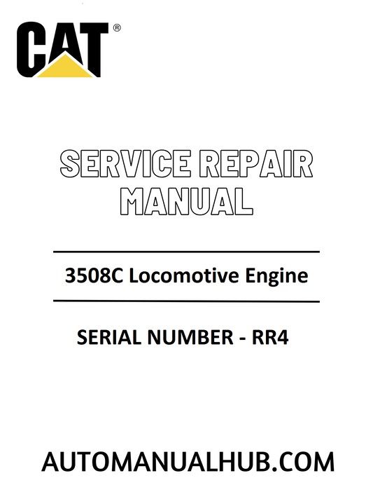Cat Caterpillar 3508C Locomotive Engine Service Repair Manual 