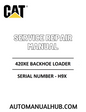 Cat Caterpillar 420XE Backhoe Loader Service Repair Manual 