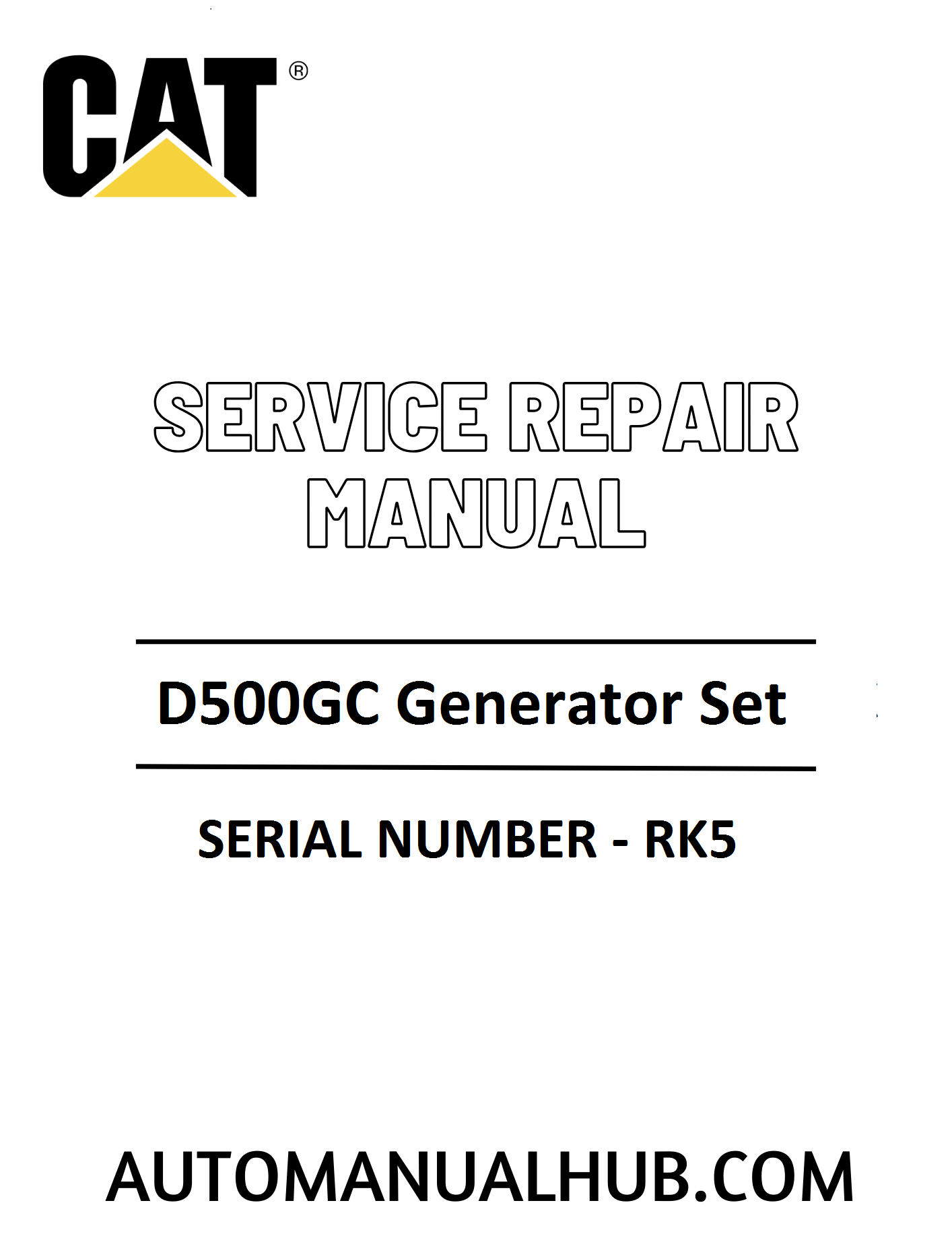 Cat Caterpillar D500GC Generator Set Service Repair Manual 