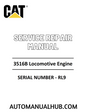 Cat Caterpillar 3516B Locomotive Engine Service Repair Manual 