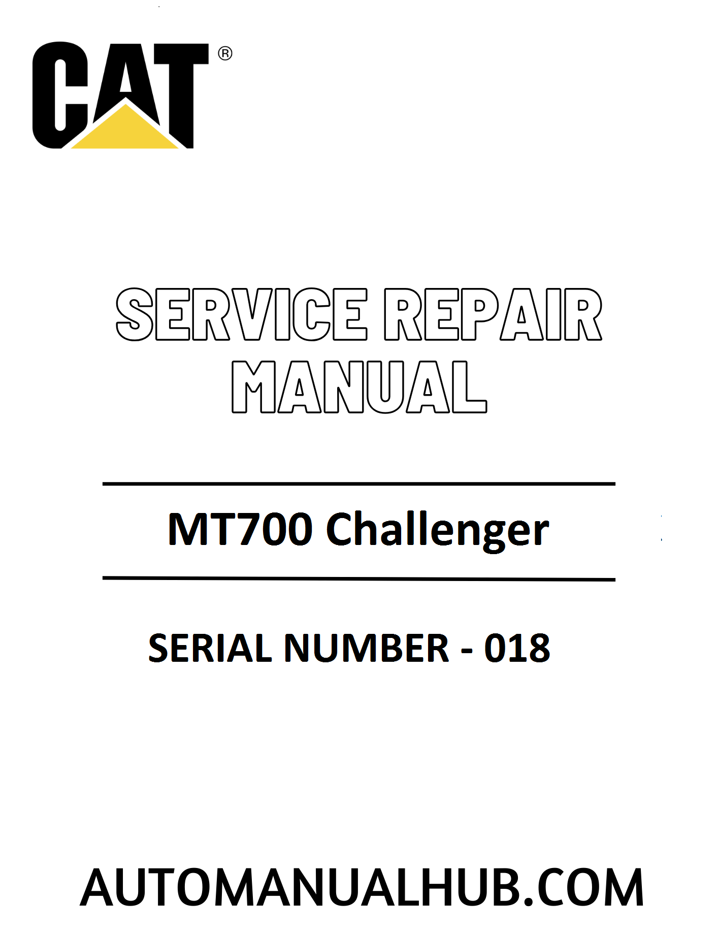 Cat Caterpillar MT700 Challenger Service Repair Manual