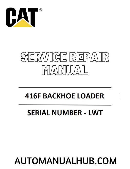 Cat Caterpillar 416F Backhoe Loader Service Repair Manual 