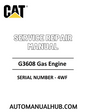 Cat Caterpillar G3608 Gas Engine Service Repair Manual