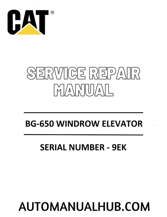 Cat Caterpillar BG-650 Windrow Elevator Service Repair Manual 