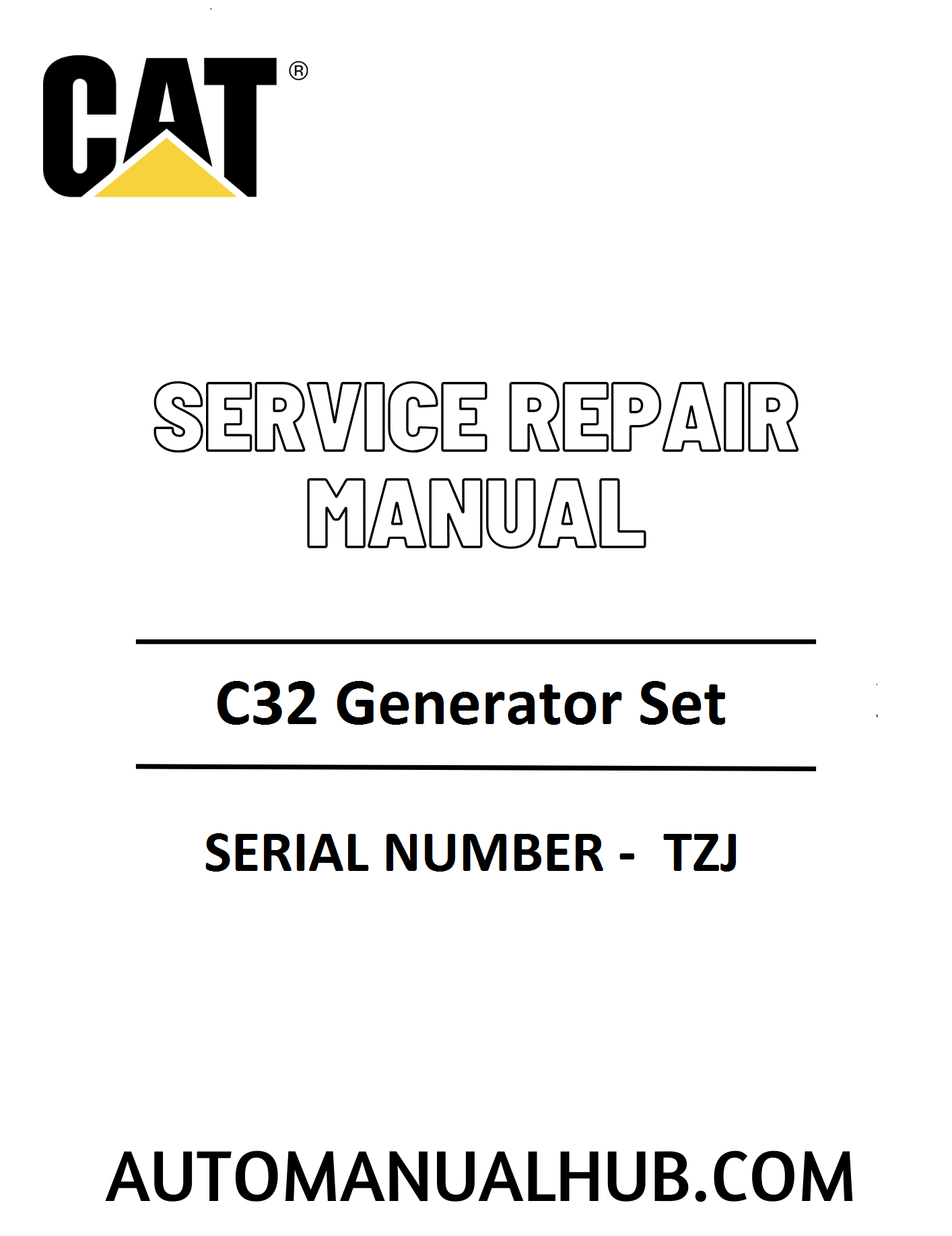 Cat Caterpillar C32 Generator Set Service Repair Manual