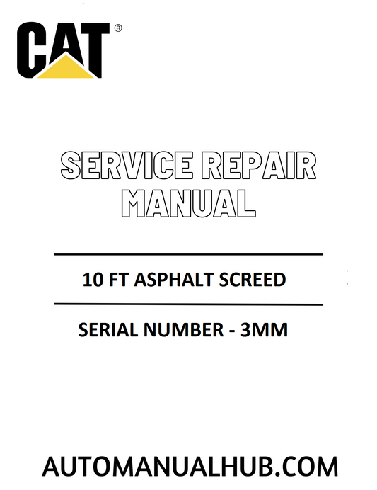 Cat Caterpillar 10 FT Asphalt Screed Service Repair Manual