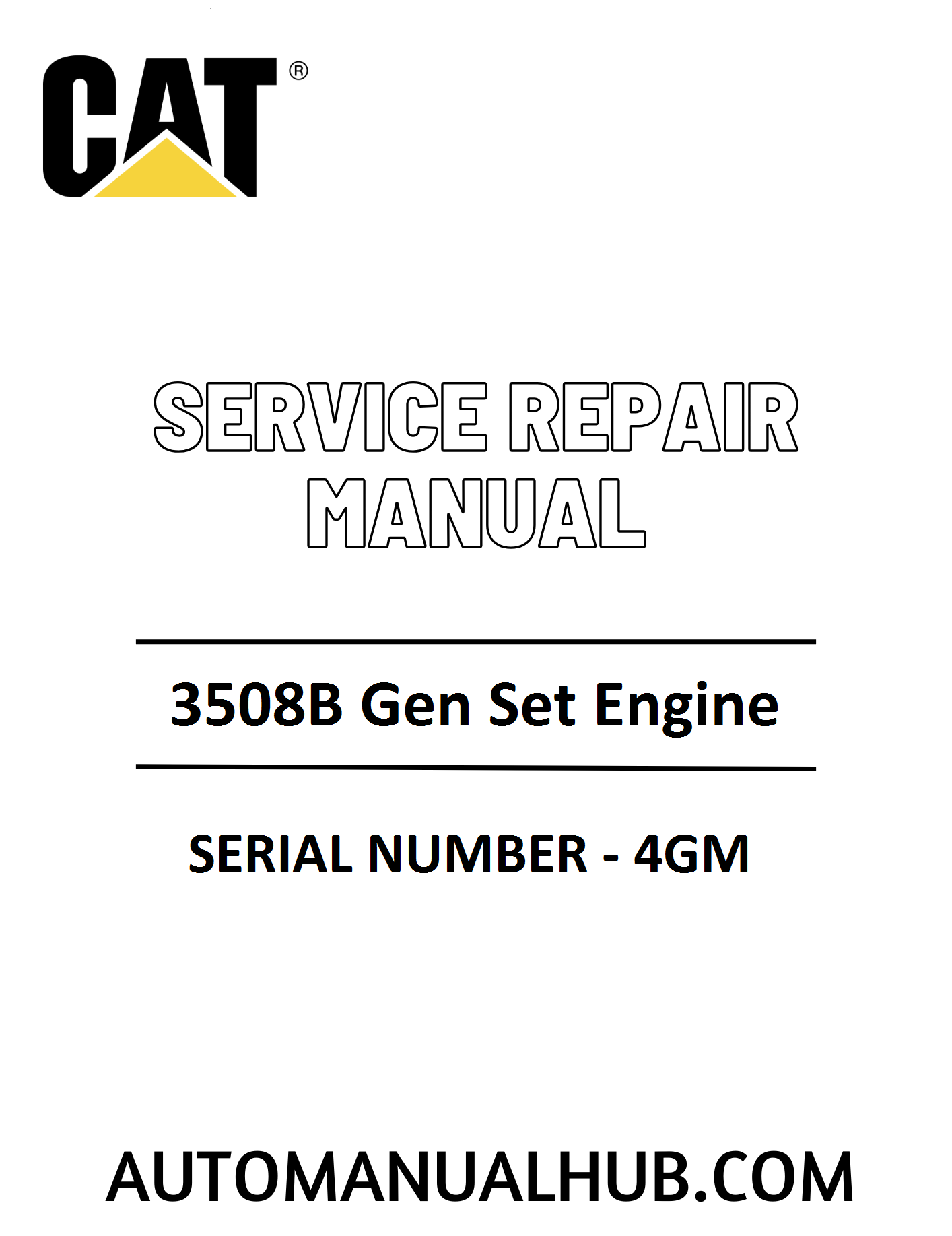 Cat Caterpillar 3508B Gen Set Engine Service Repair Manual 