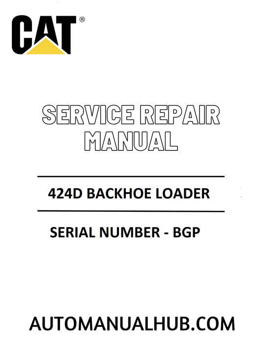 Cat Caterpillar 424D Backhoe Loader Service Repair Manual 