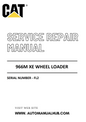 Cat Caterpillar 966M XE Wheel Loader Service And Repair Manual Serial Number - FL2 PDF Download