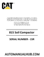 Cat Caterpillar 815 Soil Compactor Service Repair Manual 