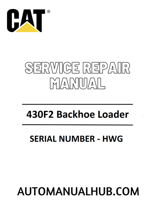 Cat Caterpillar 430F2 Backhoe Loader Service Repair Manual 