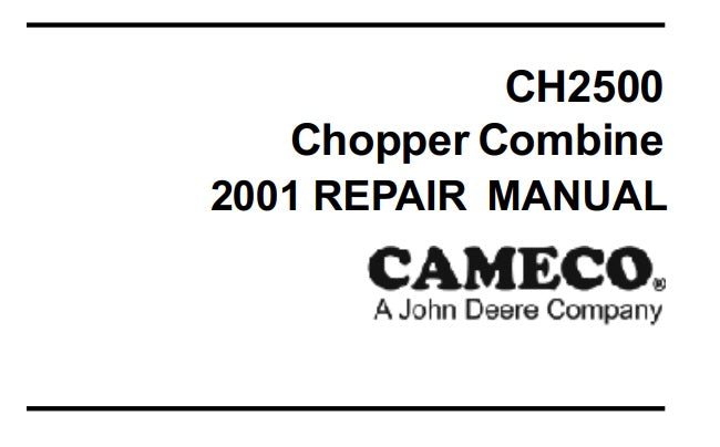 Cover page of the John Deere Chopper Combine 2001 Repair Manual featuring the model number CH2500.