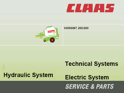 CLAAS VERIANT 260, 280 HYDRAULIC, ELECTRIC TECHNICAL SERVICE REPAIR MANUAL PDF DOWNLOAD