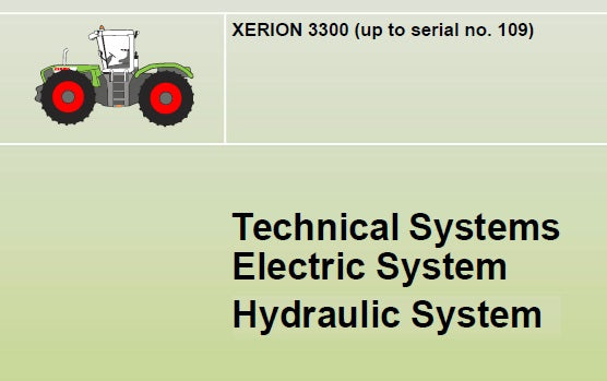 CLAAS XERION 3300 HYDRAULIC AND ELECTRIC SYSTEM TECHNICAL SERVICE MANUAL PDF DOWNLOAD