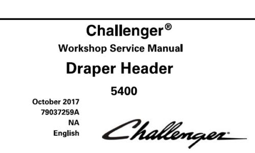 CHALLENGER 5400 DRAPER HEADER SERVICE REPAIR MANUAL PDF DOWNLOAD