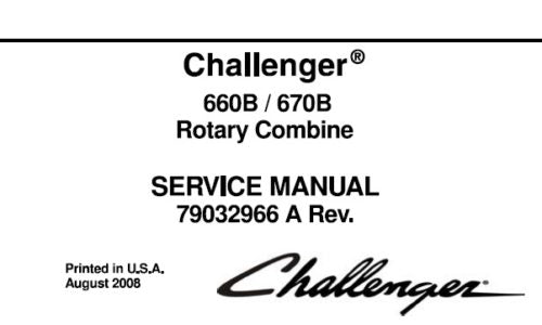CHALLENGER 660B, 670B ROTARY COMBINE SERVICE REPAIR MANUAL PDF DOWNLOAD