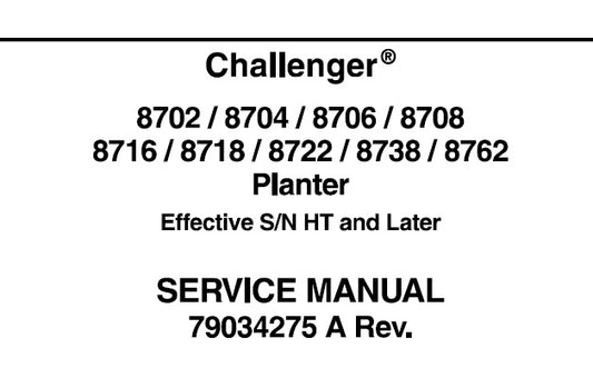 CHALLENGER 8702, 8704, 8706, 8708, 8716, 8718, 8722, 8738, 8762 PLANTER WORKSHOP SERVICE MANUAL PDF DOWNLOAD