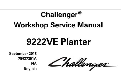 CHALLENGER 9222VE PLANTER SERVICE REPAIR MANUAL PDF DOWNLOAD