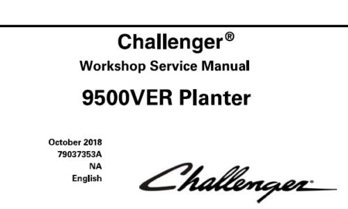 CHALLENGER 9500VER PLANTER SERVICE REPAIR MANUAL PDF DOWNLOAD