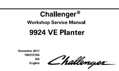 CHALLENGER 9924 VE PLANTER SERVICE REPAIR MANUAL PDF DOWNLOAD